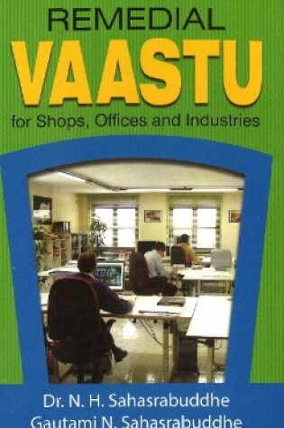 Cover of Remedial Vaastu for Shops, Offices & Industries