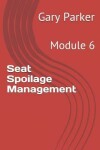 Book cover for Seat Spoilage Management