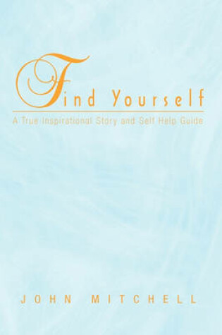 Cover of Find Yourself