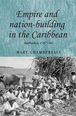 Book cover for Empire and Nation-Building in the Caribbean