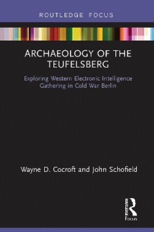 Cover of Archaeology of The Teufelsberg