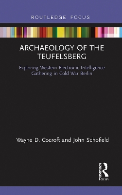 Book cover for Archaeology of The Teufelsberg