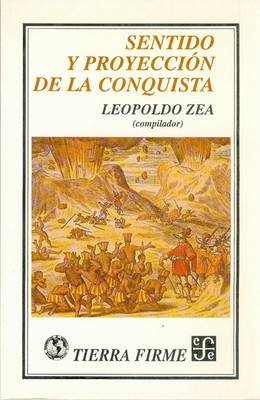 Book cover for Sentido y Proyeccin de La Conquista