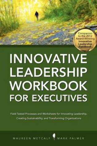 Cover of Innovative Leadership Workbook for Executives