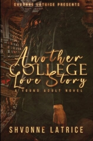 Cover of Another College Love Story