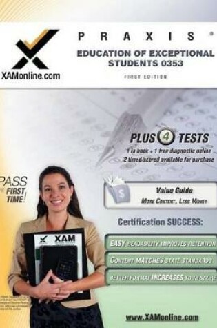 Cover of Praxis Education of Exceptional Students 0353 Test Prep Teacher Certification Test Prep Study Guide