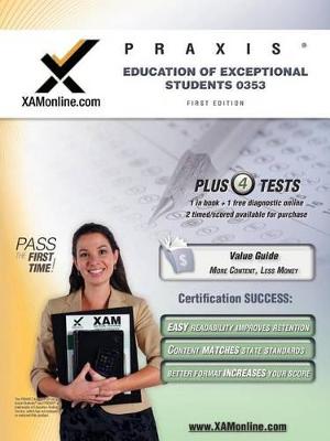 Book cover for Praxis Education of Exceptional Students 0353 Test Prep Teacher Certification Test Prep Study Guide