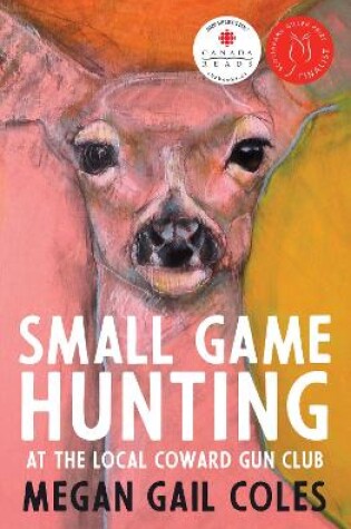 Cover of Small Game Hunting at the Local Coward Gun Club