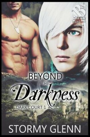 Cover of Beyond the Darkness [Dark Court 1] (Siren Publishing