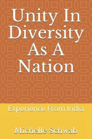 Cover of Unity In Diversity As A Nation