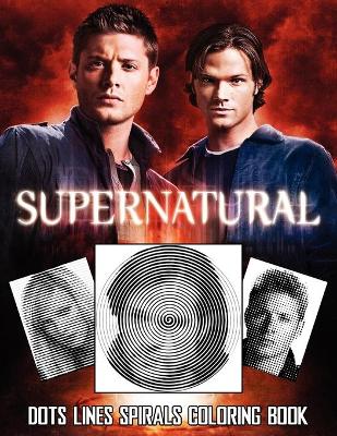 Book cover for SUPERNATURAL dots lines spirals coloring book