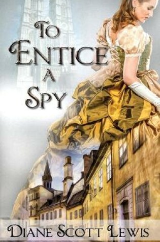 Cover of To Entice a Spy