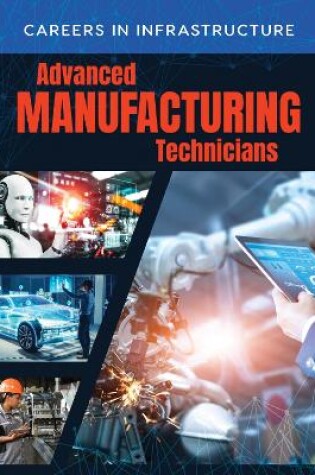 Cover of Advanced Manufacturing Technicians