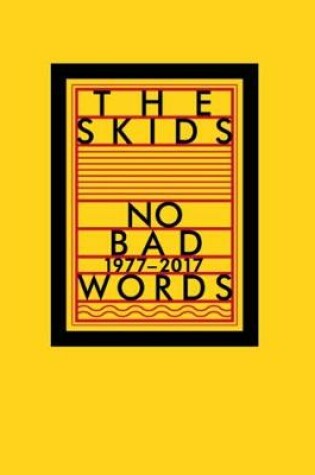 Cover of The Skids No Bad Words