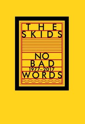 Book cover for The Skids No Bad Words