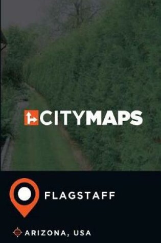 Cover of City Maps Flagstaff Arizona, USA