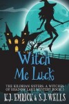 Book cover for Witch Me Luck