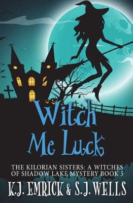 Cover of Witch Me Luck