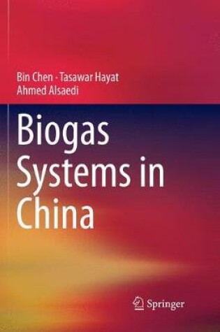 Cover of Biogas Systems in China