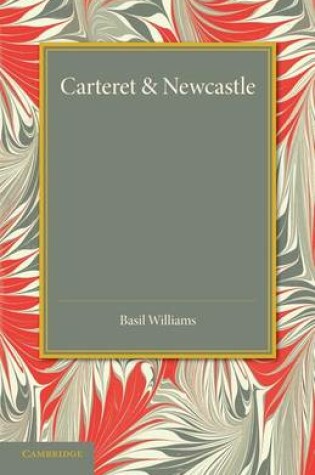 Cover of Carteret and Newcastle