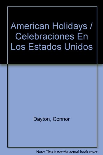 Book cover for American Holidays / Celebraciones En Los Estados Unidos