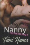 Book cover for Nanny Reimagined