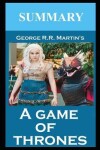 Book cover for Summary of A Game of Thrones by George R.R. Martin