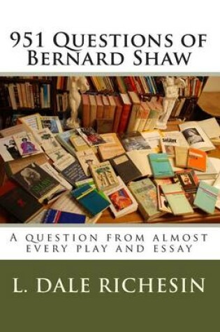 Cover of 951 Questions of Bernard Shaw