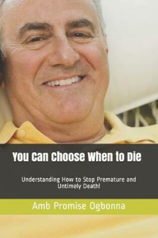 Cover of You Can Choose When to Die