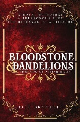 Cover of Bloodstone and Dandelions