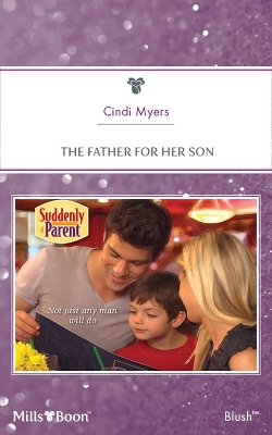 Book cover for The Father For Her Son