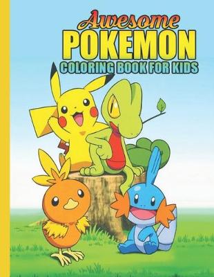Book cover for awesome pokemon coloring book