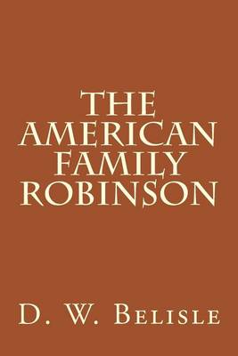 Book cover for The American Family Robinson