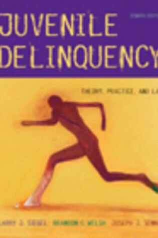 Cover of Juvenile Delinquency 8e