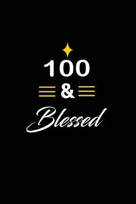 Book cover for 100 & Blessed