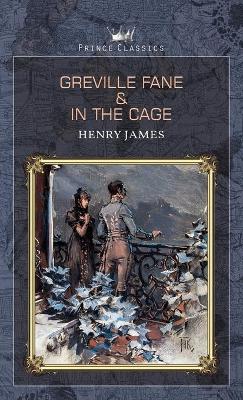 Book cover for Greville Fane & In the Cage