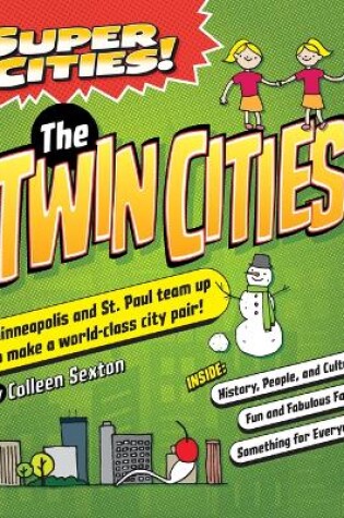 Cover of Super Cities! the Twin Cities