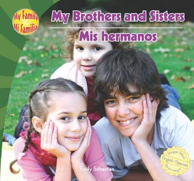 Book cover for My Brothers and Sisters/Mis Hermanos