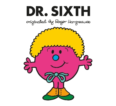 Book cover for Doctor Who: Dr. Sixth (Roger Hargreaves)