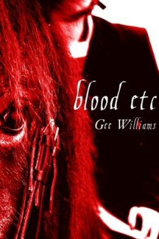 Cover of Blood Etc