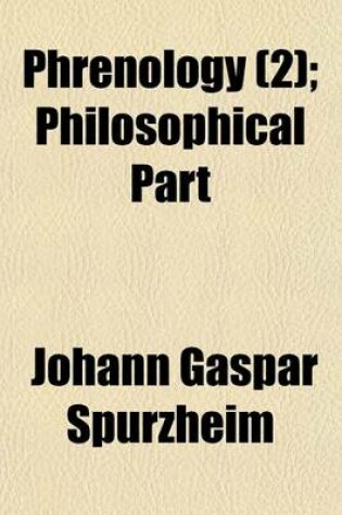 Cover of Phrenology (Volume 2); Philosophical Part