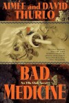 Book cover for Bad Medicine