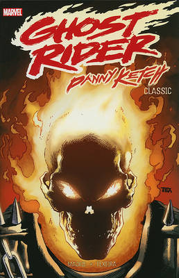 Cover of Ghost Rider: Danny Ketch Classic Vol.2