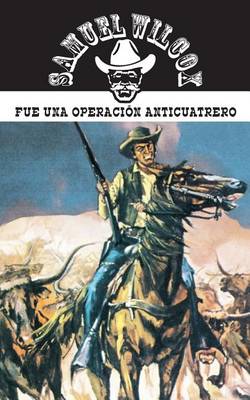 Book cover for Fue Una Operacion Anticuatrero