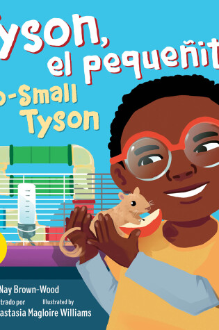 Cover of Tyson, el pequeñito / Too-Small Tyson