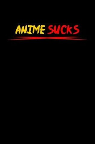 Cover of Anime Sucks