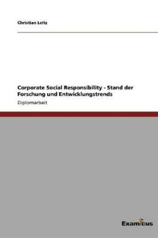 Cover of Corporate Social Responsibility - Stand der Forschung und Entwicklungstrends