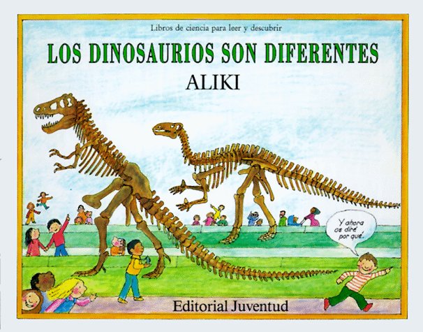 Book cover for Los Dinosaurios Son Diferentes