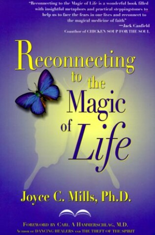 Cover of Reconnecting to the Magic of Life