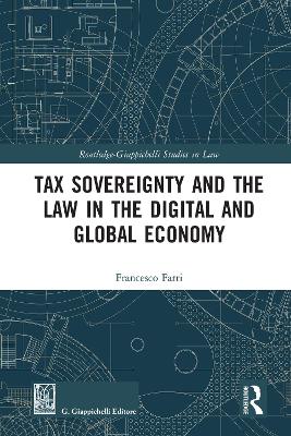 Cover of Tax Sovereignty and the Law in the Digital and Global Economy